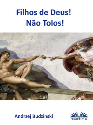 cover image of Filhos De Deus! Não Tolos!